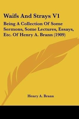 Waifs And Strays V1(English, Paperback, Brann Henry A)
