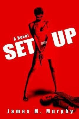 Set-Up(English, Paperback, Murphy James M)