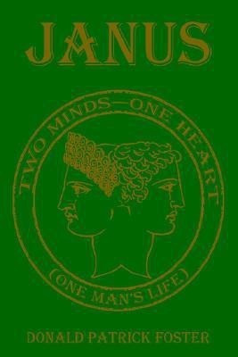 Janus(English, Paperback, Foster Donald Patrick)