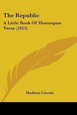 The Republic(English, Paperback, Cawein Madison)