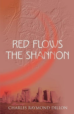 Red Flows the Shannon(English, Paperback, Dillon Charles Raymond)