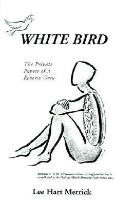 White Bird(English, Paperback, Merrick Lee Hart)