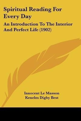 Spiritual Reading For Every Day(English, Paperback, Le Masson Innocent)