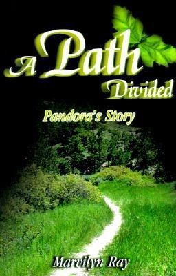 A Path Divided(English, Paperback, Ray Marvilyn K)