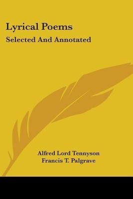 Lyrical Poems(English, Paperback, Tennyson Alfred Lord)