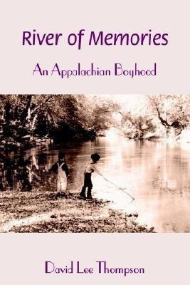 River of Memories(English, Paperback, Thompson David L)