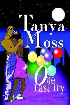 One Last Try(English, Paperback, Moss Tanya)
