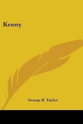 Kenny(English, Paperback, Taylor George B)