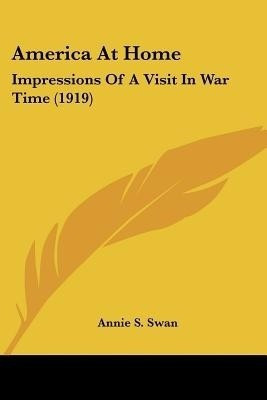 America At Home(English, Paperback, Swan Annie S)