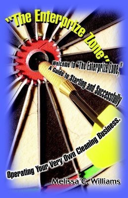 The Enterprize Zone(English, Paperback, Williams Melissa Cheri)