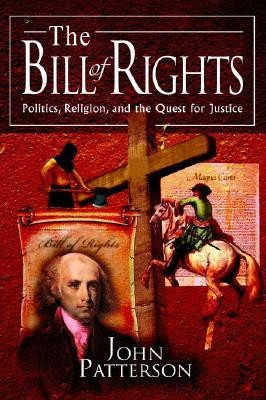 The Bill of Rights(English, Paperback, Patterson John)