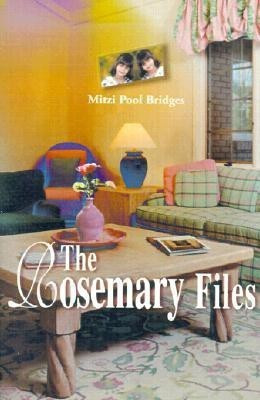The Rosemary Files(English, Paperback, Bridges Mitzi Pool)
