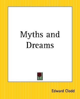 Myths and Dreams(English, Paperback, Clodd Edward)