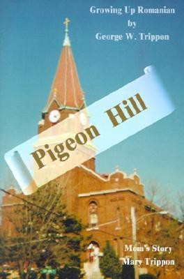 Pigeon Hill(English, Paperback, Trippon George W)