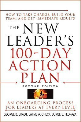 The New Leader's 100-day Action Plan(English, Hardcover, Bradt George B.)
