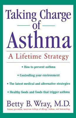 Taking Charge of Asthma(English, Paperback, Wray B.B.)