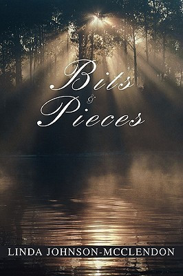 Bits & Pieces(English, Paperback, Johnson-McClendon Linda)