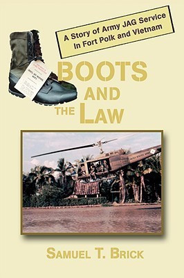 Boots and the Law(English, Paperback, Brick Samuel T)