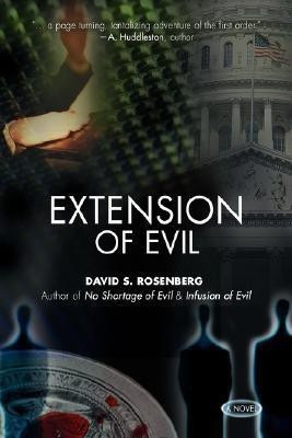 Extension of Evil(English, Paperback, Rosenberg David S)