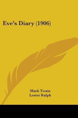 Eve's Diary (1906)(English, Paperback, Twain Mark)