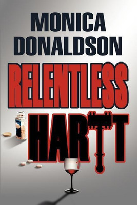 Relentless Hartt(English, Paperback, Donaldson Monica)
