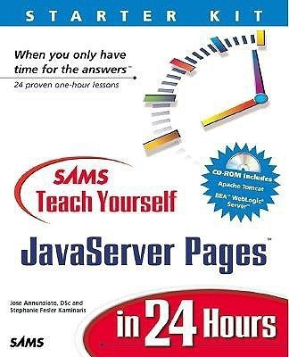Sams Teach Yourself JavaServer Pages in 24 Hours(English, Mixed media product, Annunziato Jose)
