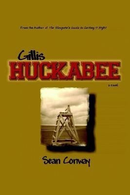 Gillis Huckabee(English, Paperback, Conway Sean)
