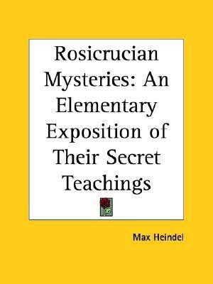 Rosicrucian Mysteries(English, Paperback, Heindel Max)