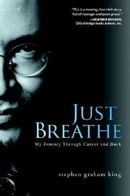 Just Breathe(English, Paperback, King Stephen Graham)