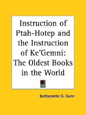 The Instruction of Ptah-hotep and the Instruction of Ke'Gemni(English, Paperback, unknown)