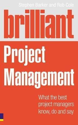 Brilliant Project Management (Revised Edition)(English, Paperback, Barker Stephen)