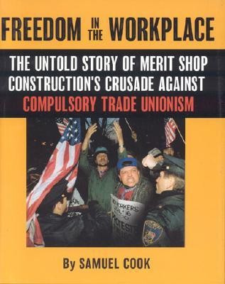 Freedom in the Workplace(English, Hardcover, Cook Samuel)