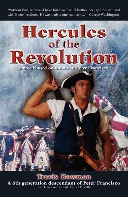 Hercules of the Revolution(English, Paperback, Bowman Travis Scott)