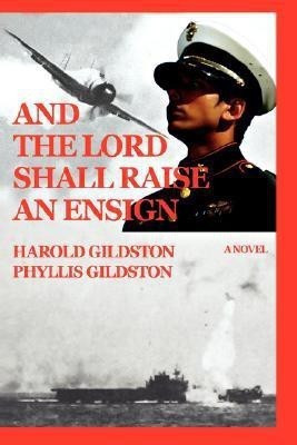 And the Lord Shall Raise an Ensign(English, Paperback, Gildston Phyllis)