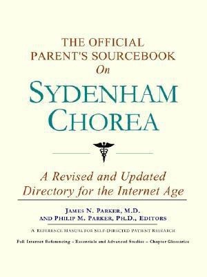 The Official Parent's Sourcebook on Sydenham Chorea(English, Paperback, Icon Health Publications)