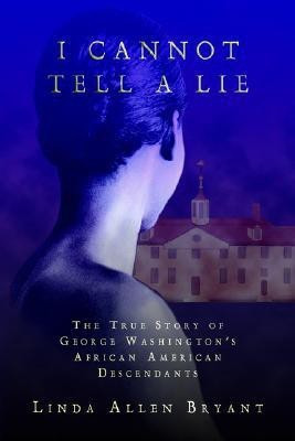 I Cannot Tell A Lie(English, Paperback, Bryant Linda Allen)