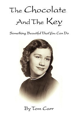 The Chocolate and the Key(English, Hardcover, Carr Tom)