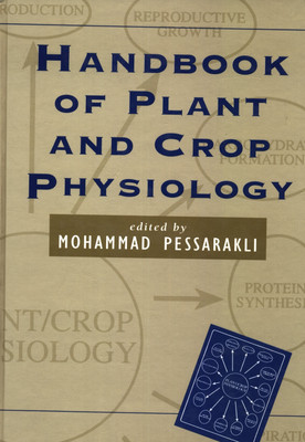 Handbook of Plant and Crop Physiology(English, Hardcover, unknown)