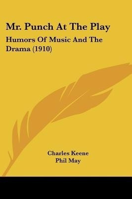 Mr. Punch At The Play(English, Paperback, unknown)
