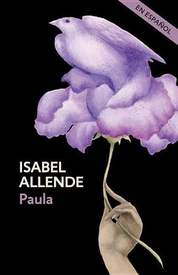 Paula(Spanish Edition)(Spanish, Paperback, Allende Isabel)