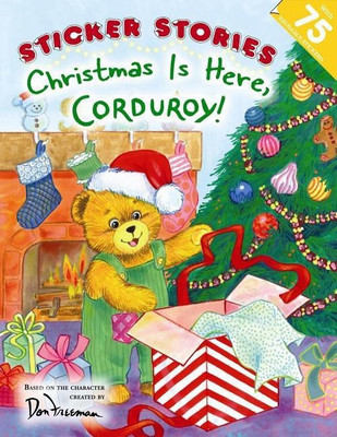 Christmas Is Here, Corduroy!(English, Paperback, Freeman Don)