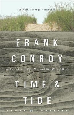 Time and Tide(English, Electronic book text, Conroy Frank)