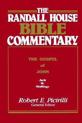 The Randall House Bible Commentary: The Gospel of John(English, Hardcover, Stallings Jack Wilson)