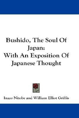 Bushido, The Soul Of Japan(English, Paperback, Nitobe Inazo)