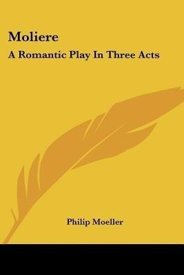 Moliere(English, Paperback, Moeller Philip)