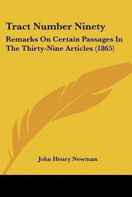 Tract Number Ninety(English, Paperback, Newman John Henry Cardinal)