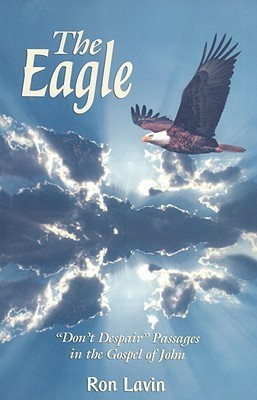 The Eagle(English, Paperback, Lavin Ron)