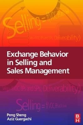 Exchange Behavior in Selling and Sales Management(English, Electronic book text, Sheng Peng)