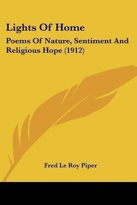 Lights Of Home(English, Paperback, Piper Fred Le Roy)