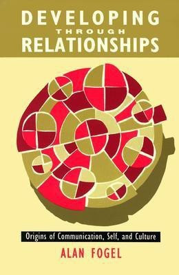 Developing Through Relationships(English, Paperback, Fogel Alan)